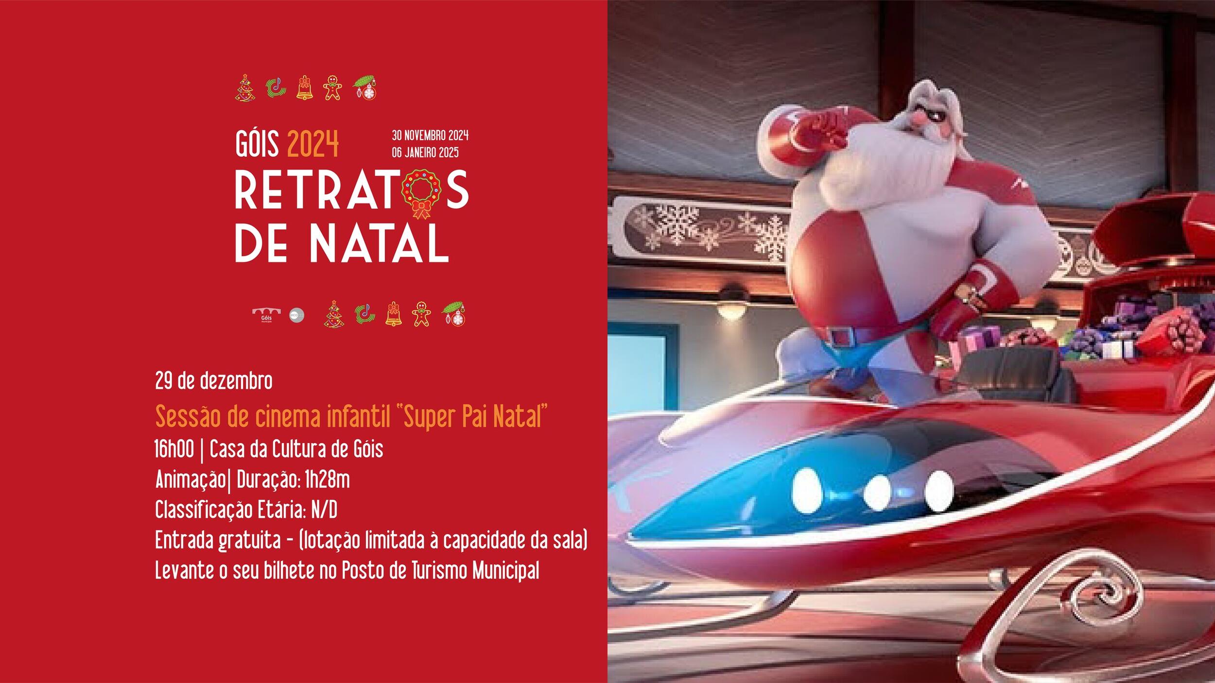Sessão de Cinema "Super Pai Natal"