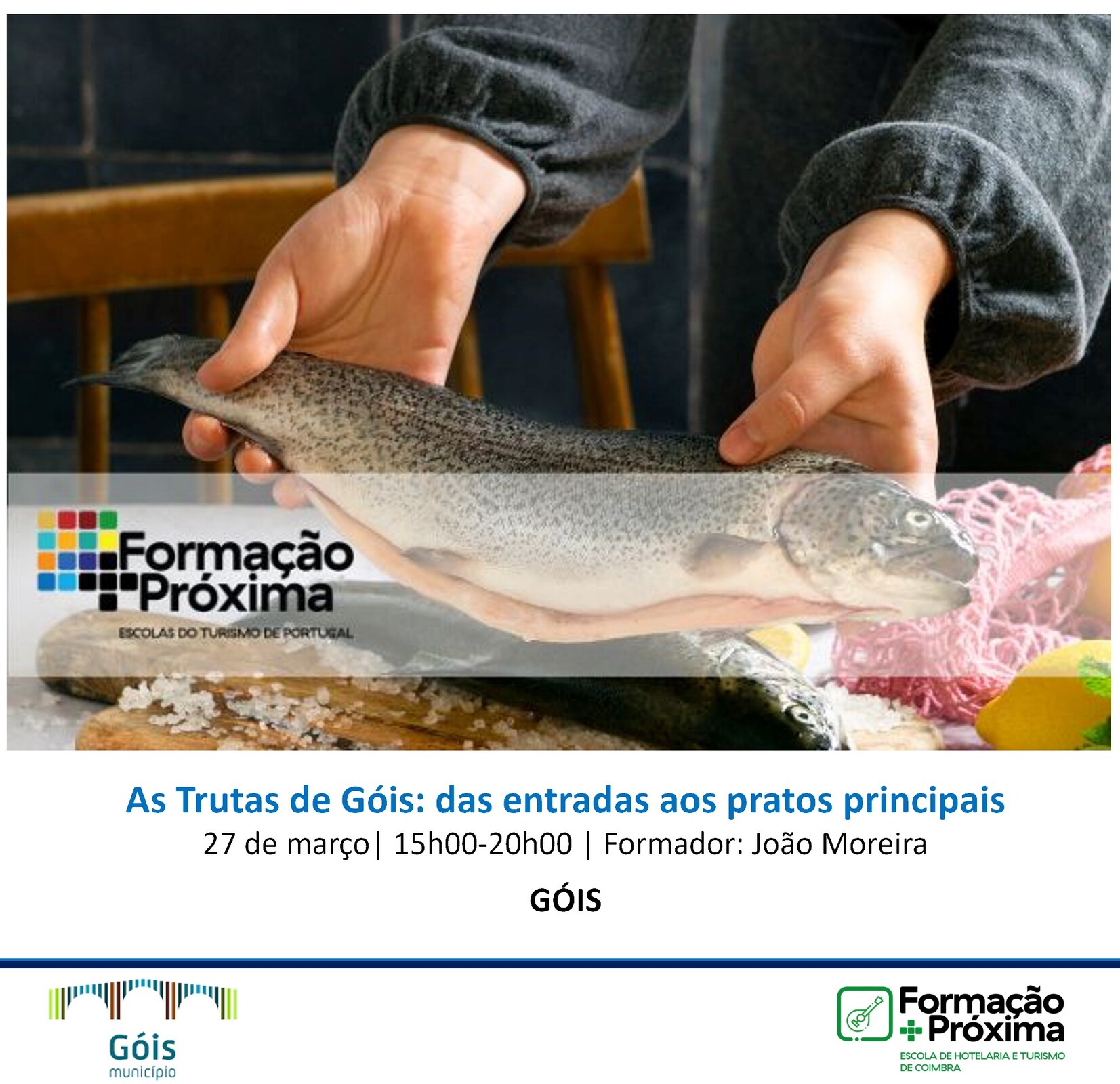Ação de Formação “As Trutas de Góis: das entradas aos pratos principais”