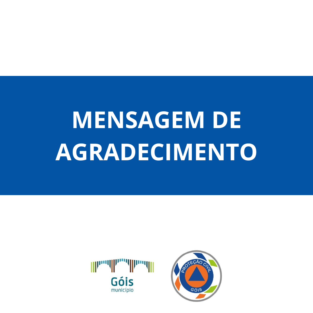 Mensagem de Agradecimento do Presidente da Câmara Municipal de Góis