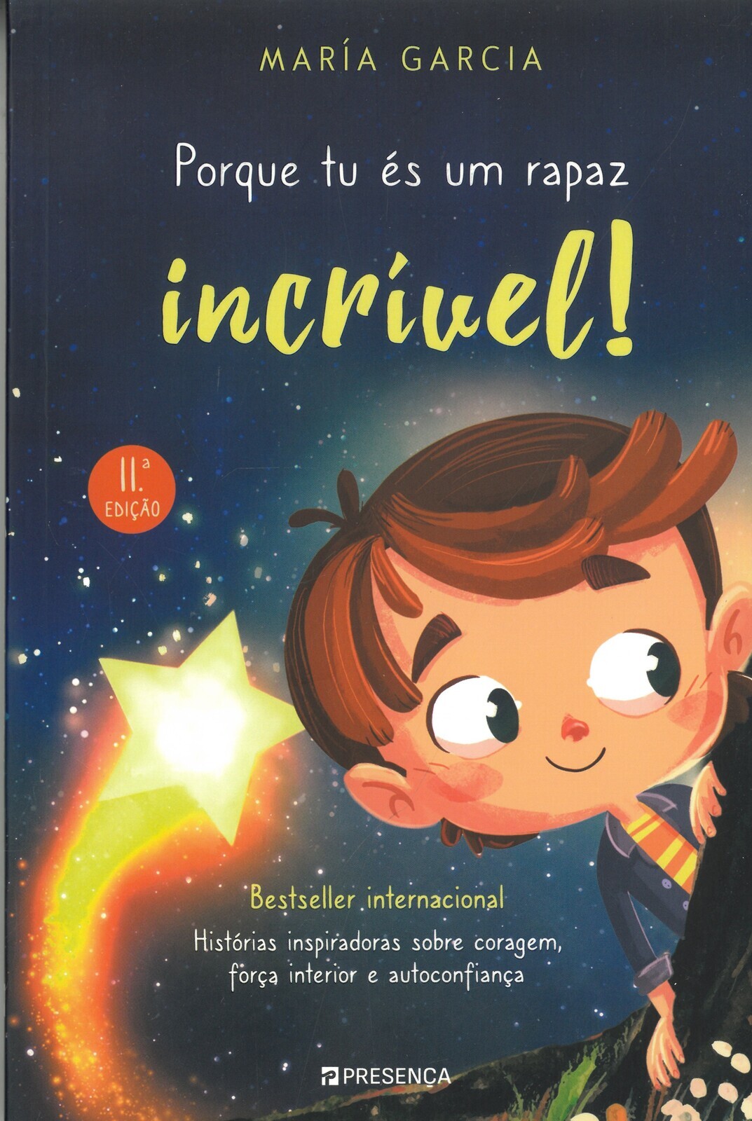 Porque tu &eacute;s um rapaz incr&iacute;vel