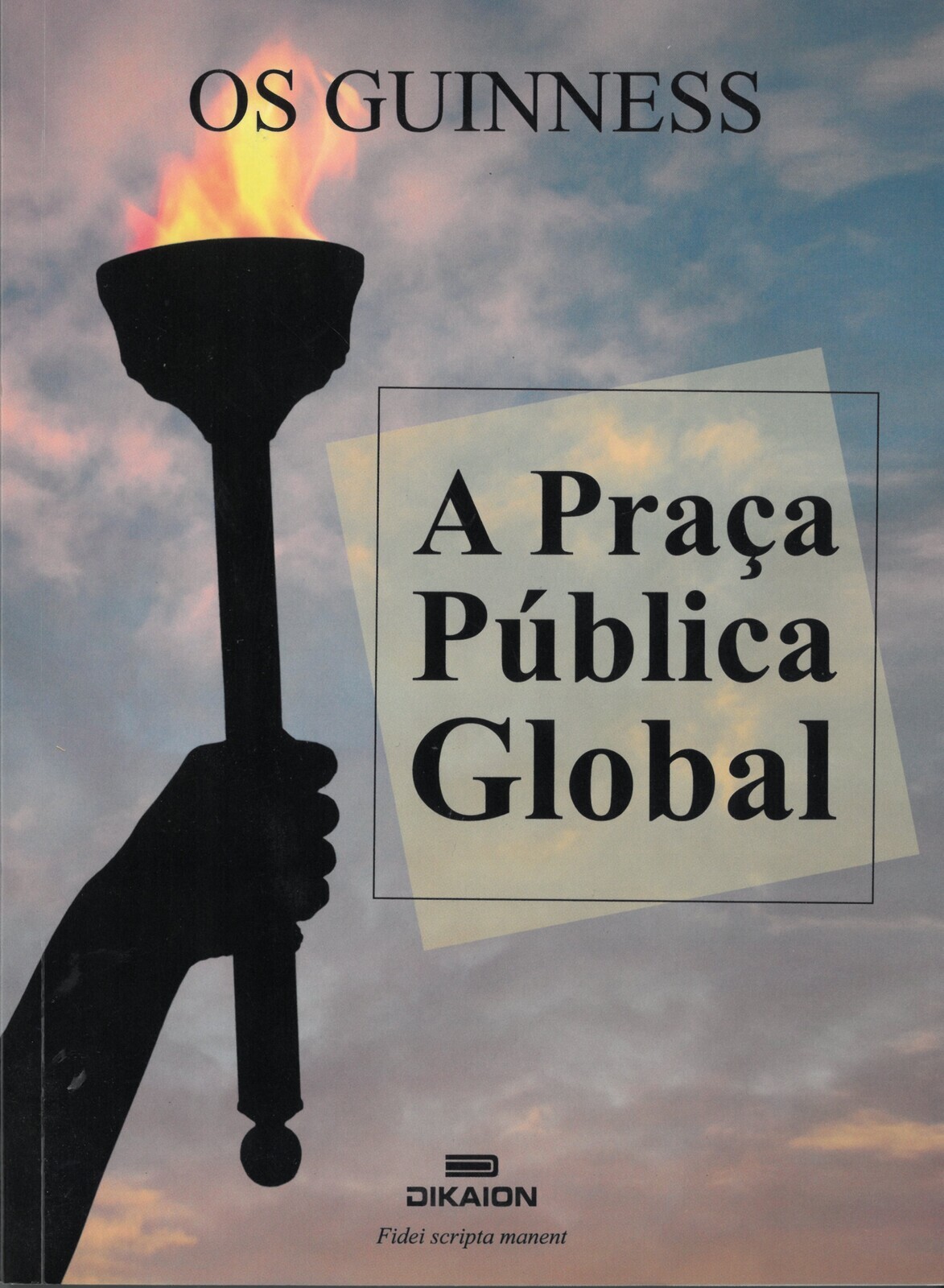A Pra&ccedil;a P&uacute;blica Global